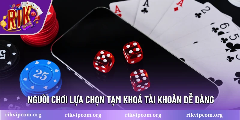 Người chơi lựa chọn tạm khoá tài khoản dễ dàng