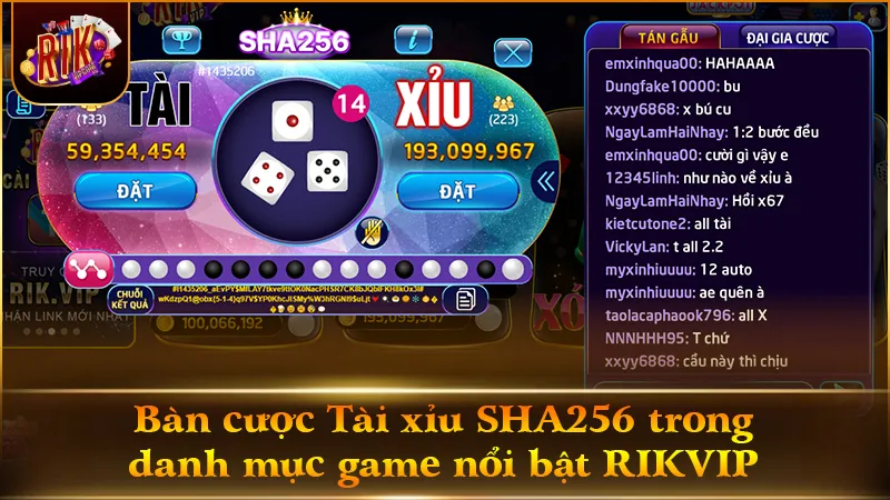 Giao diện Tài xỉu SHA256 thuộc nhóm game nổi bật RIKVIP