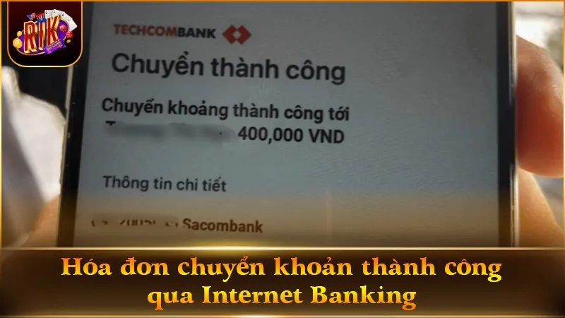 Lưu biên lai nạp tiền RIKVIP thành công giúp đối soát nhanh chóng